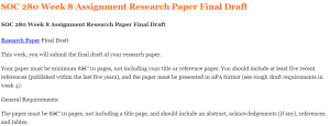 SOC 280 Week 8 Assignment Research Paper Final Draft