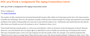 SOC 304 Week 2 Assignment The Aging Connection Latest