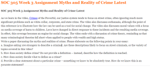 SOC 305 Week 3 Assignment Myths and Reality of Crime Latest