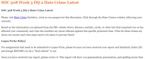 SOC 308 Week 3 DQ 2 Hate Crime Latest