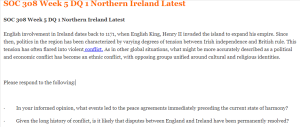 SOC 308 Week 5 DQ 1 Northern Ireland Latest