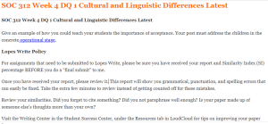 SOC 312 Week 4 DQ 1 Cultural and Linguistic Differences Latest