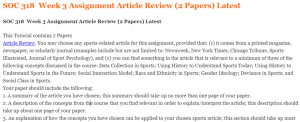 SOC 318  Week 3 Assignment Article Review (2 Papers) Latest