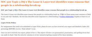 SOC 320 Topic 3 DQ 2 The Lauer & Lauer text identifies some reasons that people in a relationship break up