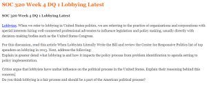 SOC 320 Week 4 DQ 1 Lobbying Latest