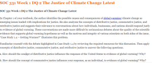 SOC 331 Week 1 DQ 2 The Justice of Climate Change Latest
