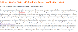 SOC 331 Week 2 State vs Federal Marijuana Legalization Latest