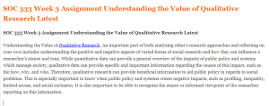 SOC 333 Week 3 Assignment Understanding the Value of Qualitative Research Latest