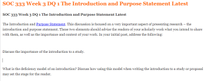 SOC 333 Week 3 DQ 1 The Introduction and Purpose Statement Latest