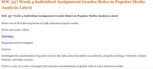 SOC 337 Week 4 Individual Assignment Gender Roles in Popular Media Analysis Latest