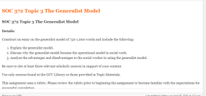 SOC 372 Topic 3 The Generalist Model