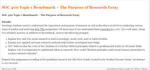 SOC 400 Topic 1 Benchmark – The Purpose of Research Essay