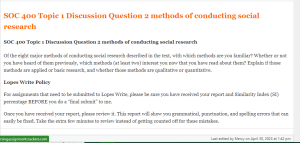 SOC 400 Topic 1 Discussion Question 2 methods of conducting social research