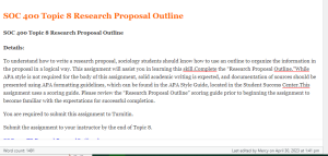 SOC 400 Topic 8 Research Proposal Outline