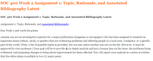 SOC 400 Week 2 Assignment 1 Topic, Rationale, and Annotated Bibliography Latest