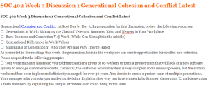 SOC 402 Week 3 Discussion 1 Generational Cohesion and Conflict Latest