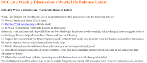 SOC 402 Week 4 Discussion 1 Work Life Balance Latest