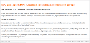 SOC 412 Topic 3 DQ 1 American Protestant denomination groups