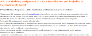 SOC 416 Module 5 Assignment 1 LASA 2 Stratification and Prejudice in Current Events Latest