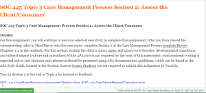 SOC 445 Topic 3 Case Management Process Section 2 Assess the Client Consumer