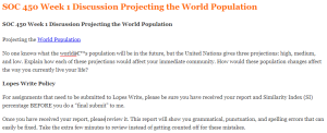 SOC 450 Week 1 Discussion Projecting the World Population