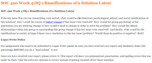 SOC 490 Week 4 DQ 1 Ramifications of a Solution Latest