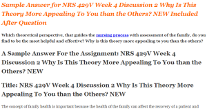 Sample Answer for NRS 429V Week 4 Discussion 2 Why Is This Theory More Appealing To You than the Others NEW Included After Question