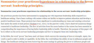 Summarize your practicum experience in relationship to the seven servant- leadership principles.