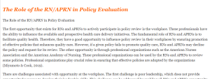 The Role of the RN APRN in Policy Evaluation
