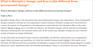 What is disruptive change, and how is this different from incremental change