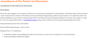 Amendment of The Patriot Act Discussion