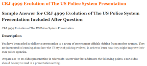 CRJ 4999 Evolution of The US Police System Presentation