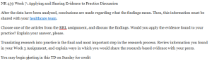 NR 439 Week 7: Applying and Sharing Evidence to Practice Discussion