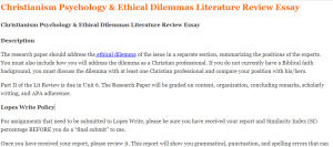 Christianism Psychology & Ethical Dilemmas Literature Review Essay