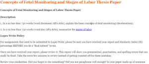 Concepts of Fetal Monitoring and Stages of Labor Thesis Paper