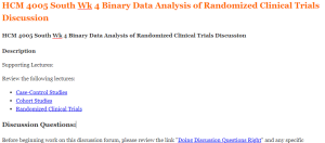 HCM 4005 South Wk 4 Binary Data Analysis of Randomized Clinical Trials Discussion