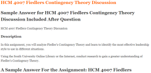 HCM 4007 Fiedlers Contingency Theory Discussion