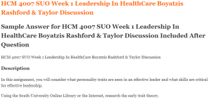 HCM 4007 SUO Week 1 Leadership In HealthCare Boyatzis Rashford & Taylor Discussion