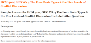 HCM 4007 SUO Wk 4 The Four Basic Types & the Five Levels of Conflict Discussion