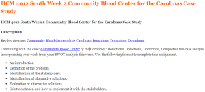 HCM 4012 South Week 2 Community Blood Center for the Carolinas Case Study