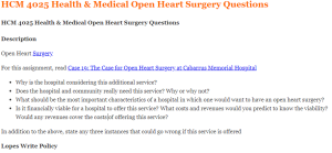 HCM 4025 Health & Medical Open Heart Surgery Questions