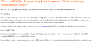 ITS 2104 SUO Wk 3 Programming Logic Sequence of Numbers Average Programming Exercise