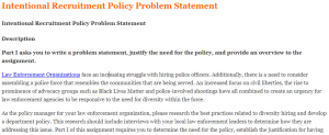 Intentional Recruitment Policy Problem Statement