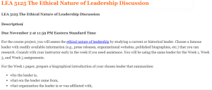 LEA 5125 The Ethical Nature of Leadership Discussion