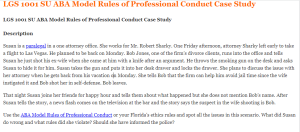 LGS 1001 SU ABA Model Rules of Professional Conduct Case Study