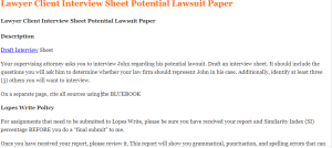 Lawyer Client Interview Sheet Potential Lawsuit Paper