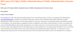 MPA 5001 SUO Wk 5 Public Administration & Public Administrative Practice Essay