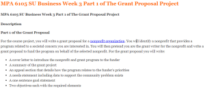 MPA 6105 SU Business Week 3 Part 1 of The Grant Proposal Project