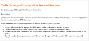 Media Coverage of Missing White Women Discussion