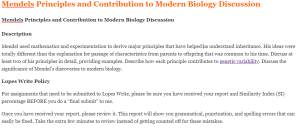 Mendels Principles and Contribution to Modern Biology Discussion